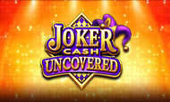 Joker Cash Uncovered